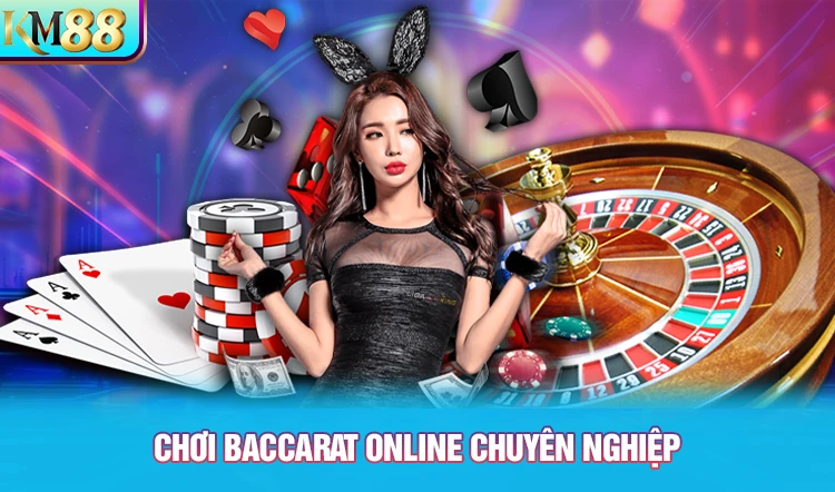 choi-game-baccarat-online-chuyen-nghiep-cung-km88