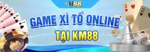 game-xi-to-online-tai-km88